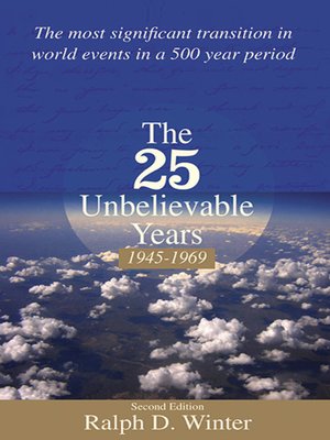 cover image of The Twenty-Five Unbelievable Years, 1945-1969